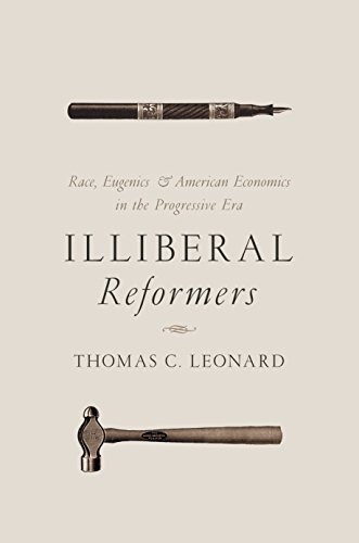Book : Illiberal Reformers Race, Eugenics, And American _t
