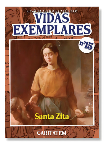 Livro ( História Em Quadrinhos ) Vidas Exemplares - Nº 15 - Santa Zita - Editora Caritatem, De Editora Caritatem., Vol. 15. Editorial Caritatem, Tapa Mole, Edición 1 En Português, 2024