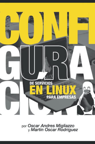 Libro: Configuración De Servicios En Linux Para Empresas (sp