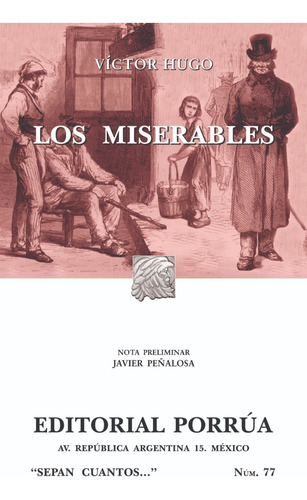 Novela Los Miserables De Víctor Hugo Libro Editorial Porrua