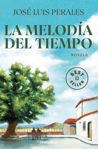 Libro La Melodia Del Tiempo - Jose Luis Perales
