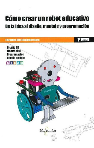 Libro Cómo Crear Un Robot Educativo. De La Idea Al Diseño, M