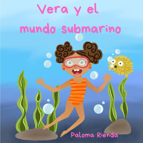 Vera Y El Mundo Submarino (spanish Edition) 61u11