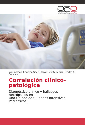 Libro: Correlación Clínico-patológica: Diagnóstico Clínico Y