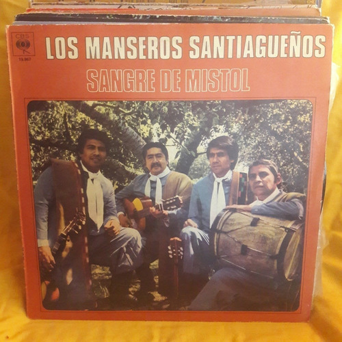 Vinilo Los Manseros Santiagueños Sangre De Mistol L F3