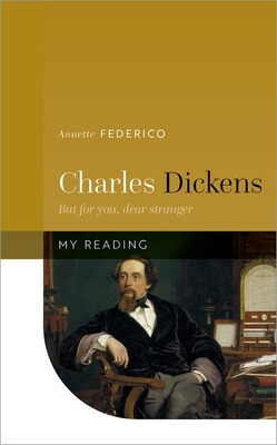 Libro Charles Dickens: But For You, Dear Stranger - Feder...