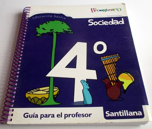 Libro Santillana Bicentenario Sociedad Cuarto Basico