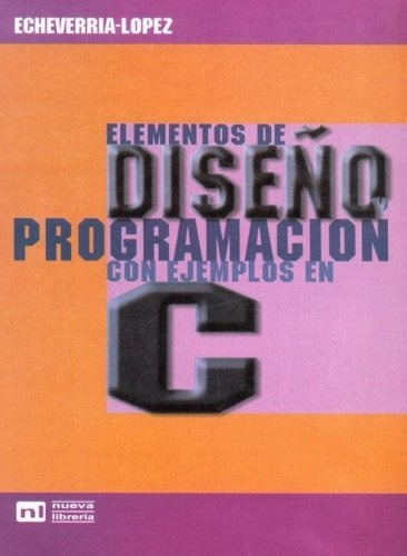 Dise  O Y Programacion Con Ejemplos En C