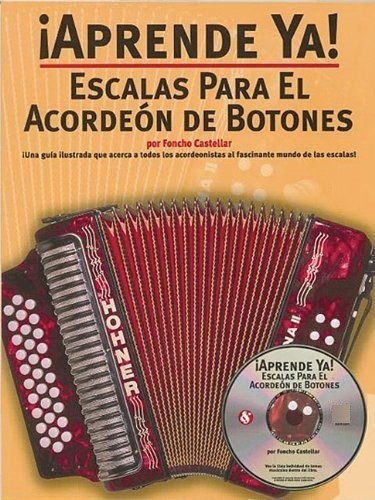Aprende Ya Escalas Para El Acordeon De Botones -..., De Castellar, Fon. Editorial Music Sales America En Inglés