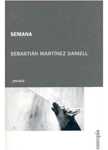 Semana - Sebastian Martinez Daniell