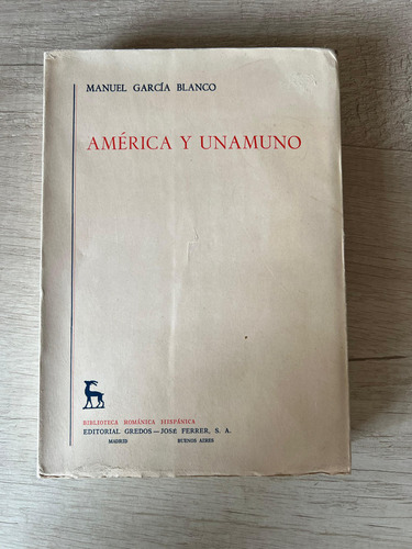 America Y Unamuno - Manuel Garcia Blanco