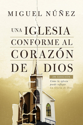 Libro: Una Conforme Al Corazón De Dios, 2da Edición | A Chur