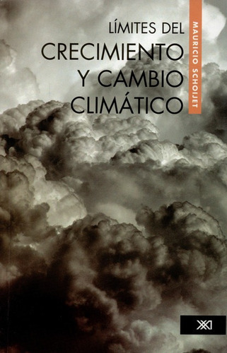 Libro Limites Del Crecimiento Y Cambio Climatico