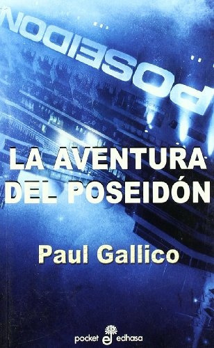 La Aventura Del Poseidon  **promo**, De Paul Gallico. Editorial Edhasa, Tapa Blanda, Edición 1 En Español