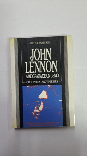 John Lennon:la Biografia De Un Genio-jordi Tarda-lib Merlin