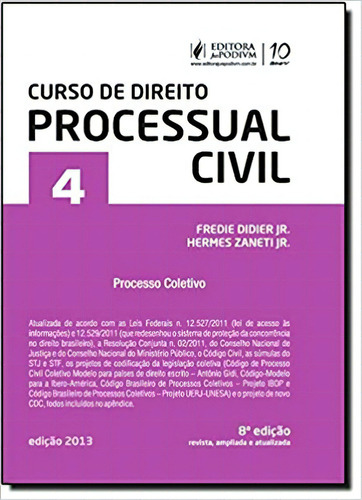 Curso De Direito Processual Civil - Vol.4, De Fredie  Didier Júnior. Editora Juspodivm, Capa Mole Em Português