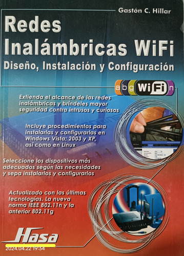 Redes Inalámbricas Wifi: Diseño, Instalación Y Configuración