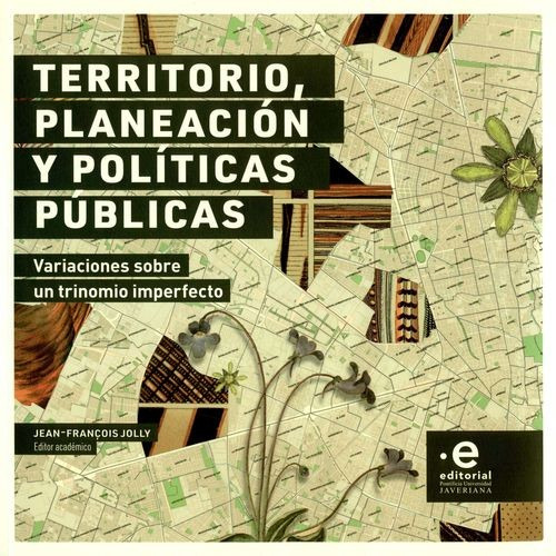 Libro Territorio, Planeación Y Políticas Públicas. Variacio