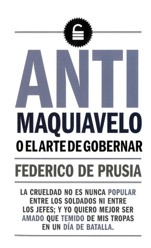 El Anti Maquiavelo - Federico De Prusia