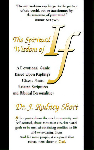 The Spiritual Wisdom Of If, De Short, J. Rodney. Editorial Jrsk Books, Tapa Blanda En Inglés