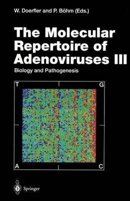 Libro The Molecular Repertoire Of Adenoviruses Iii : Biol...