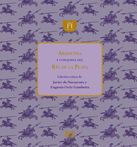 Libro Argentina Y Conquista Del Rio De La Plata; Martin D...