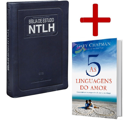 Bíblia De Estudo Ntlh + As 5 Linguagens Do Amor