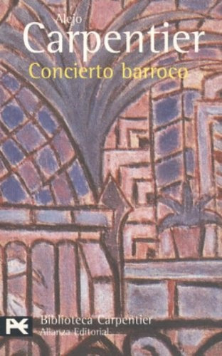 Concierto Barroco.. - Alejo Carpentier