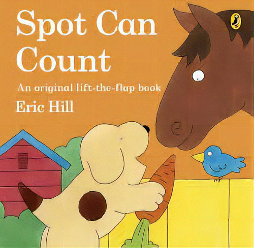 Spot Can Count - Picture Puffin **new Edition** - Hill, Eric, De Hill, Eric. Editorial Penguin Books Ltd En Inglés, 2013