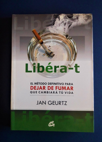 Libro Para Dejar De Fumar  Libera-t