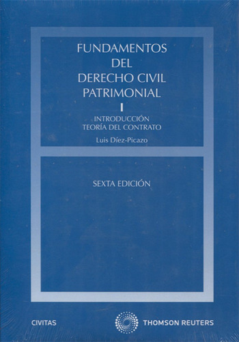 Fundamentos Del Derecho Civil Patrimonial. I - Introducción 