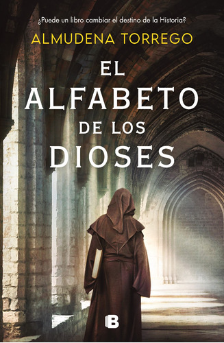 El Alfabeto De Los Dioses - Torrego, Almudena -(t.dura) - *