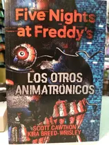 Comprar Five Nights At Freddy´s 2   Los Otros Animatronicos   -sd
