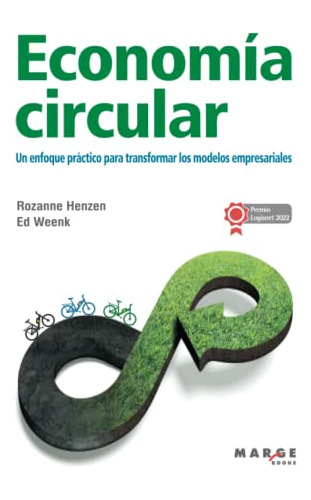 Libro : Economia Circular Un Enfoque Practico Para...