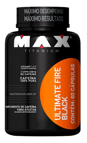 Ultimate Fire Black - 60 Cápsulas | Energia E Performance