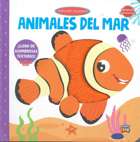 Exploro Jugando. Animales Del Mar. Lleno De Asombrosas Textu