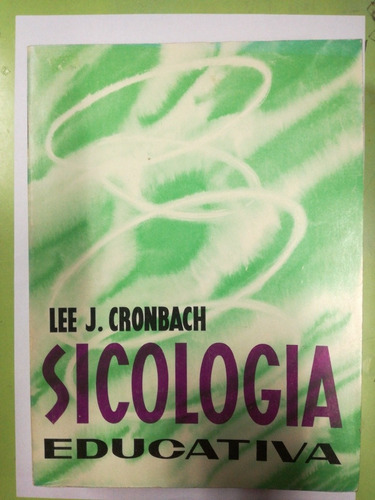 Sicologia Educativa Lee J Cronbach