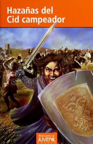 Libro Hazañas Del Cid Campeador Novela Juvenil Porrua