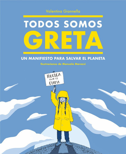 Todos Somos Greta, De Gianella, Valentina. Editorial Montena, Tapa Dura En Español