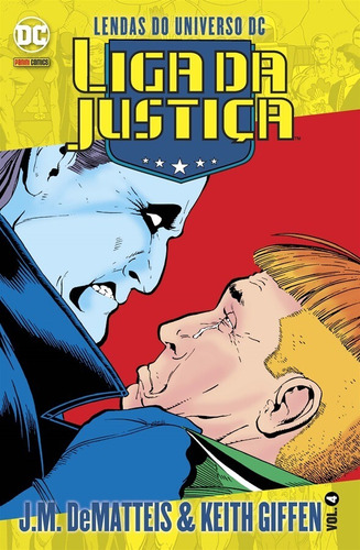 Lendas do Universo DC: Liga da Justiça Vol. 4, de DeMatteis, J.M.. Editora Panini Brasil LTDA, capa mole em português, 2019