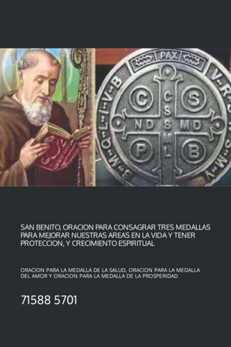 Libro: San Benito, Oracion Para Consagrar Tres Medallas Para