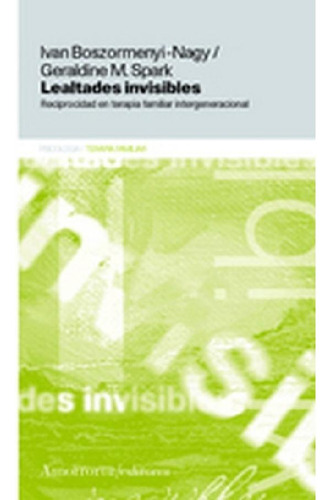 Libro - Lealtades Invisibles   - Boszormenyi -negy, Spark