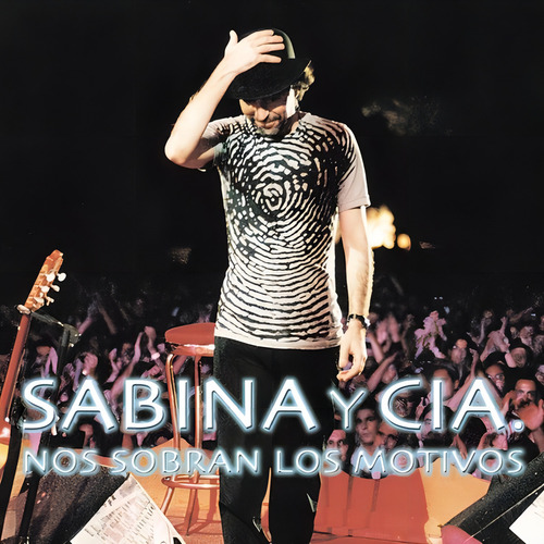 Joaquin Sabina Nos Sobran Los Motivos 2 Cd Nuevo Origin