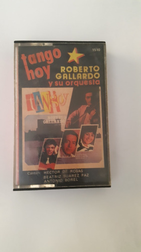 Cassette Tango Hoy Con Roberto Gallardo Y Su Orquesta -1987-