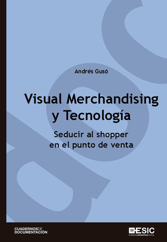Visual Merchandising Y Tecnologia - Guso Sierra, Andres