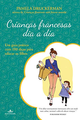 Libro Crianças Francesas Dia A Dia De Pamela Druckerman Font