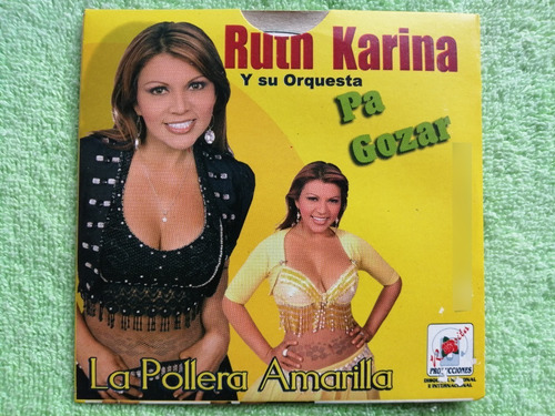 Eam Cdr Ruth Karina Y Su Orquesta Pa Gozar La Pollera Colora