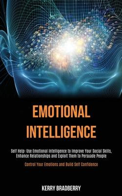 Libro Self Help : Emotional Intelligence: Use Emotional I...