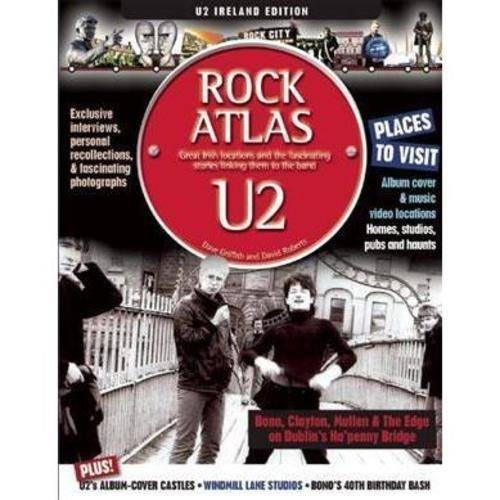 U2 Ubicaciones: Una Guía Para Nosotros Lugares Y Las