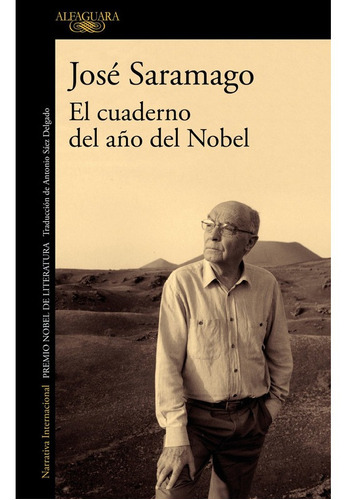 Libro El Cuaderno Del Año Del Nobel José Saramago